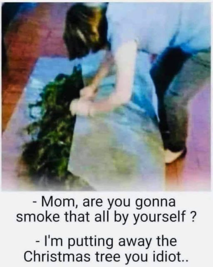 Mom rolling up Pot